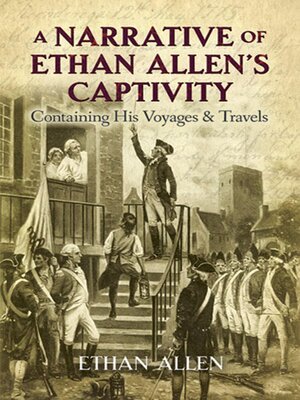 cover image of A Narrative of Ethan Allen's Captivity